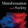 Cover of Yotam Ophir's 2025 book titled "Misinformation and Society.". 